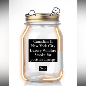 Canadian & New York City Luxury Wildfire Smoke for Positive Energy